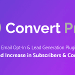 Convert Pro | E-posta Kaydı ve Potansiyel Müşteri Oluşturma Eklentisi v1.8.5